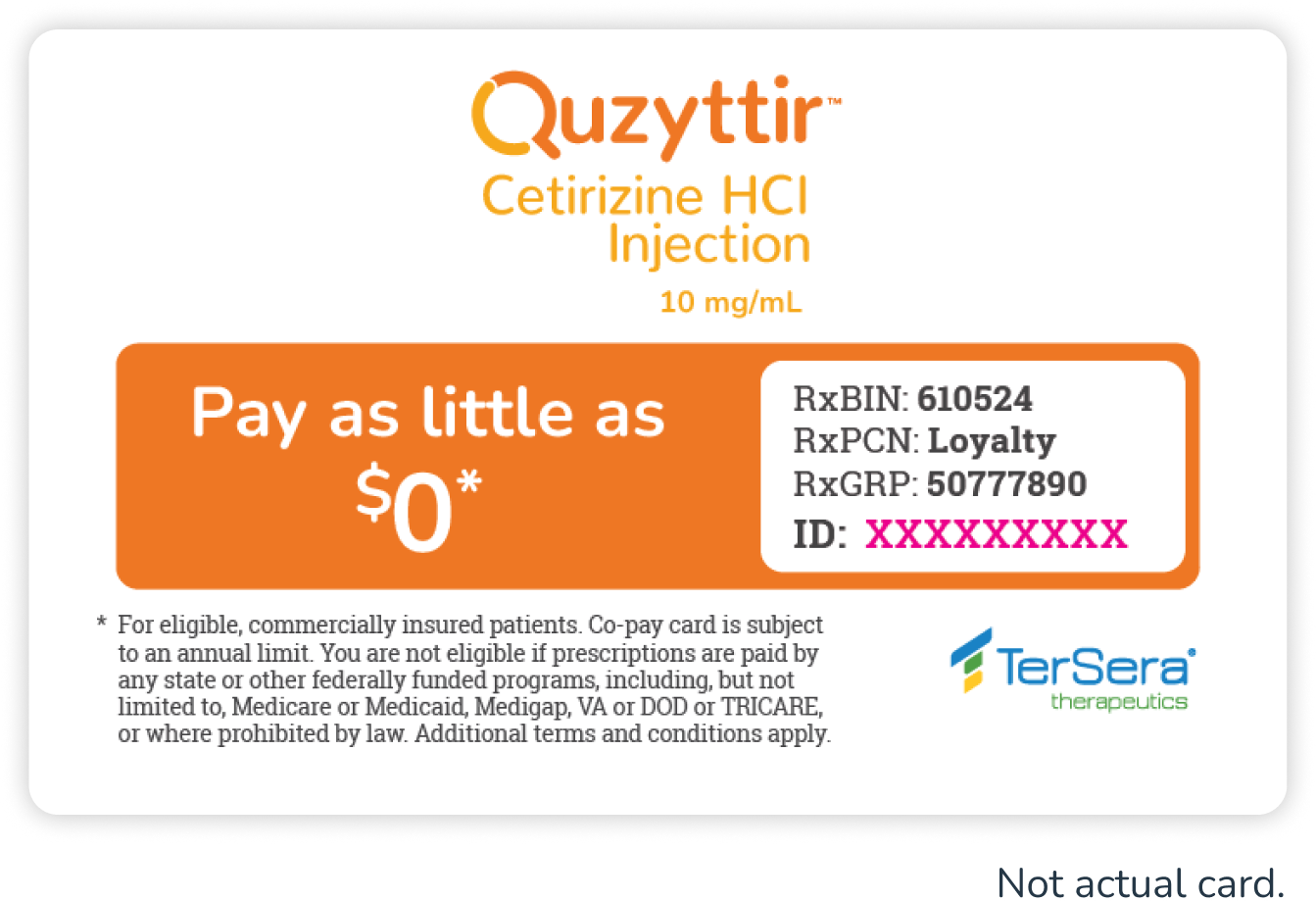 QUZYTTIR co-pay card image - Quzyttir (cetirizine HCl Injection) - Pay as little as $0 for eligible, commercially insured patients.